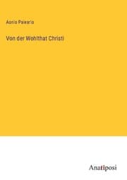 Cover von Von der Wohlthat Christi