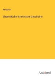 Cover von Sieben Bücher Griechische Geschichte