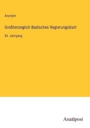 Cover von Großherzoglich Badisches Regierungsblatt