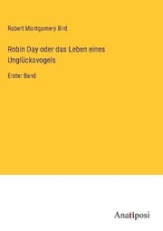 Cover von Robin Day oder das Leben eines Unglücksvogels