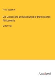 Cover von Die Genetische Entwickelung der Platonischen Philosophie