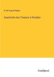 Cover von Geschichte des Theaters in Preußen