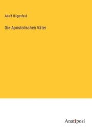 Cover von Die Apostolischen Väter