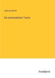 Cover von Die somnambülen Tische