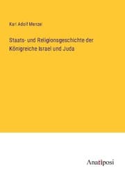 Cover von Staats- und Religionsgeschichte der Königreiche Israel und Juda