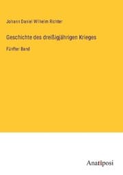 Cover von Geschichte des dreißigjährigen Krieges