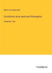 Cover von Grundlinien einer positiven Philosophie