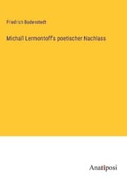 Cover von Michaïl Lermontoff's poetischer Nachlass