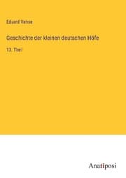 Cover von Geschichte der kleinen deutschen Höfe