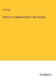 Cover von Studien zur gegenwärtigen Lage Europas