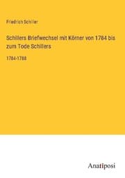 Cover von Schillers Briefwechsel mit Körner von 1784 bis zum Tode Schillers