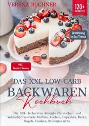 Cover von Das XXL Low-Carb Backwaren Kochbuch