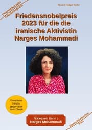 Cover von Friedensnobelpreis 2023 für die die iranische Aktivistin Narges Mohammadi