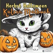 Cover von Malbuch Katze Halloween Herbst Kreativ Antistress Ausmalbilder für Erwachsene Jugendliche Teenager Kinder Malbuch Herbst Geschenk für Katzenfans
