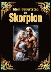Cover von Skorpion, mein Sternzeichen