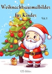 Cover von Christmas Coloring Pages For Kids Volume 1