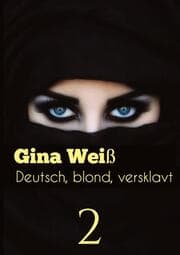 Cover von Deutsch, blond, versklavt 2