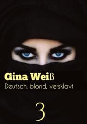 Cover von Deutsch, blond, versklavt 3