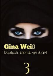 Cover von Deutsch, blond, versklavt 3