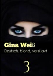 Cover von Deutsch, blond, versklavt 3
