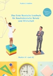 Cover von Russich Lernen - Das Erste Russische Lesebuch für Kaufmännische Berufe und Wirtschaft