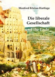 Cover von Die liberale Gesellschaft und ihr Ende