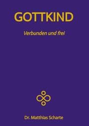 Cover von GOTTKIND - Verbunden und frei in ein glückliches Leben, mit 28 praktischen Übungen