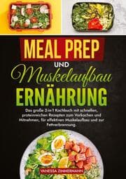 Cover von Meal Prep und Muskelaufbau Ernährung