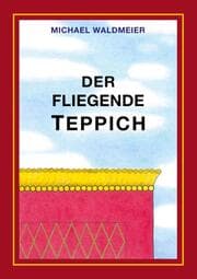 Cover von Der fliegende Teppich