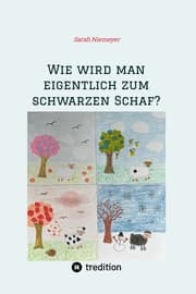 Cover von Wie wird man eigentlich zum schwarzen Schaf?
