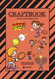 Cover von CRAFTBOOK - 100 SEITEN - SUPER TENNIS MALMOTIVE - KNIFFLIGE RÄTSEL UND AUFGABEN - LERNSPIEL - WORD CHAMPIONS MATCH