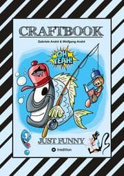 Cover von CRAFTBOOK - 100 SEITEN LUSTIGE AUSMALMOTIVE - ERHEITERNDES BASTELSPIEL - KNIFFLIG WITZIGE RÄTSEL UND AUFGABEN