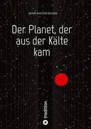 Cover von Der Planet, der aus der Kälte kam
