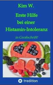 Cover von Erste Hilfe bei einer Histaminintoleranz