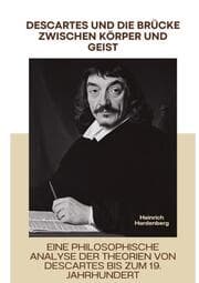 Cover von Descartes und die Brücke zwischen Körper und Geist