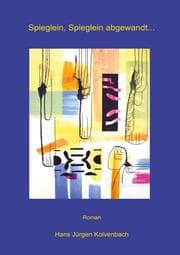 Cover von Spieglein, Spieglein abgewandt...