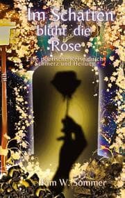 Cover von Im Schatten blüht die Rose