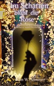 Cover von Im Schatten blüht die Rose