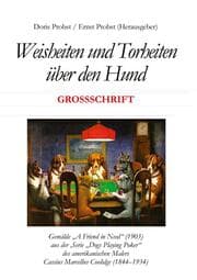 Cover von Weisheiten und Torheiten über den Hund