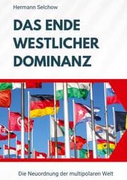 Cover von Das Ende westlicher Dominanz