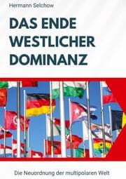 Cover von Das Ende westlicher Dominanz