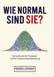 Cover von Wie normal sind Sie? Die Vermittlung von subjektiver Wahrnehmung und objektiven, sozialen und gesellschaftlichen Strukturen.