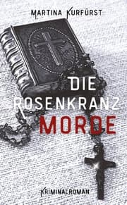 Cover von Die Rosenkranzmorde