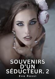 Cover von Souvenirs d'un Séducteur. 2