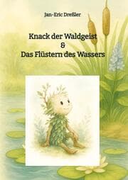 Cover von Knack der Waldgeist & Das Flüstern des Wassers
