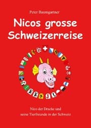 Cover von Nicos grosse Schweizerreise