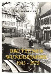 Cover von Brettener Wunderjahre