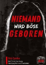 Cover von Niemand Wird Böse Geboren