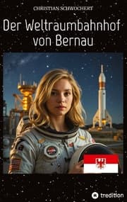 Cover von Der Weltraumbahnhof von Bernau
