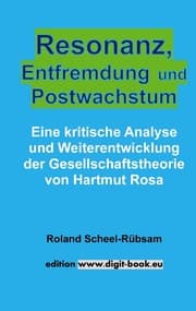 Cover von Resonanz, Entfremdung und Postwachstum